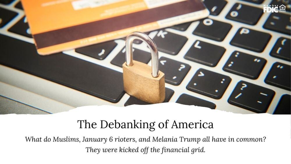 The Debanking of America