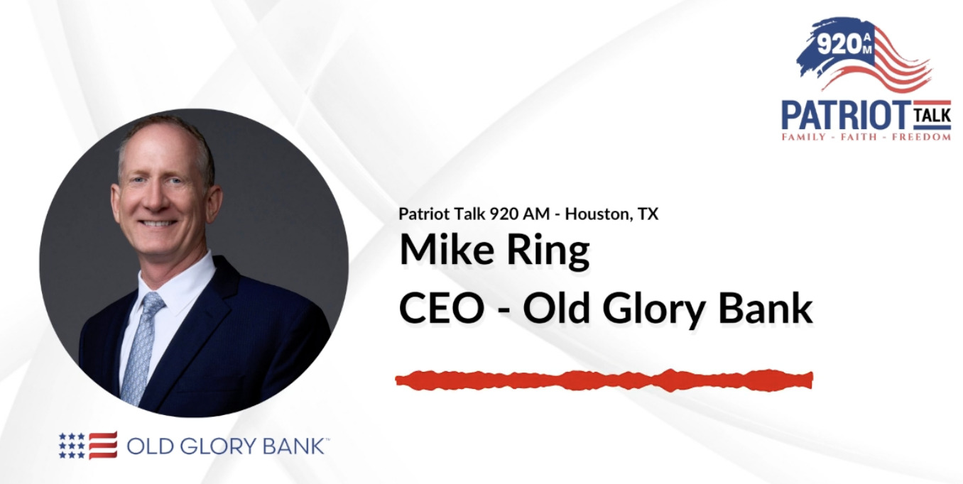 Mike Ring CEO of Old Glory Bank